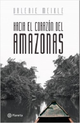 Hacia el corazón del Amazonas