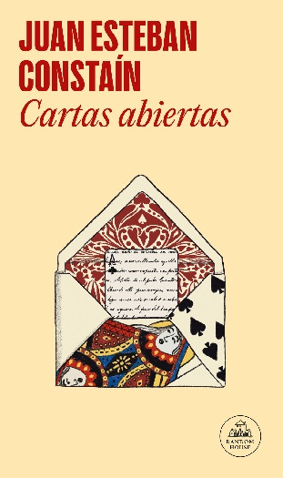 Portada de Cartas abiertas, de Juan Esteban Constaín